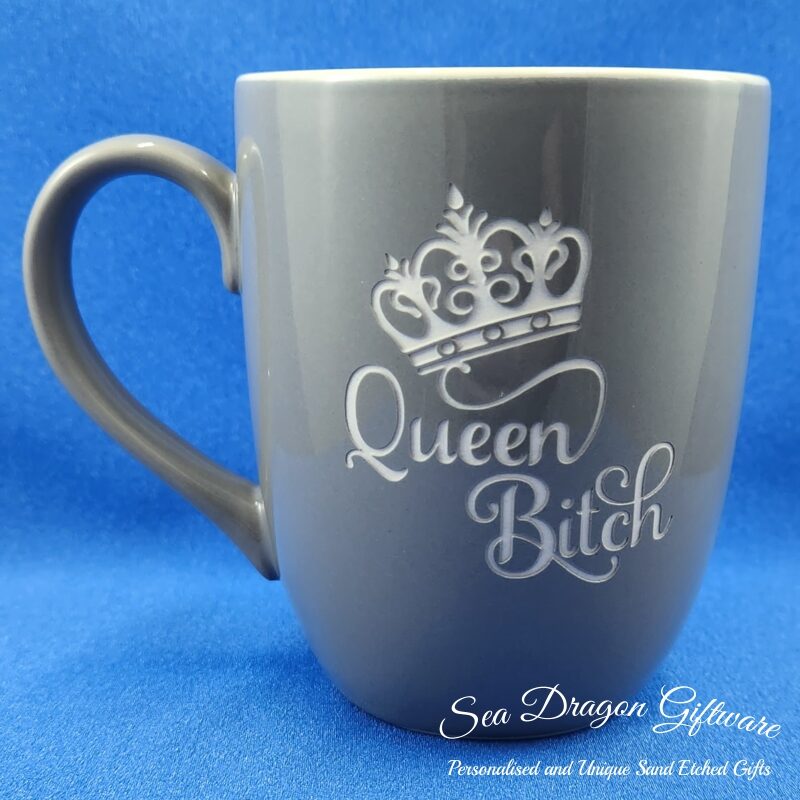 Queen Bitch - Grey